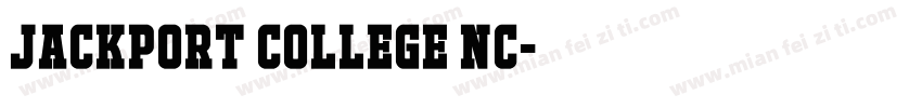 JACKPORT COLLEGE NC字体转换